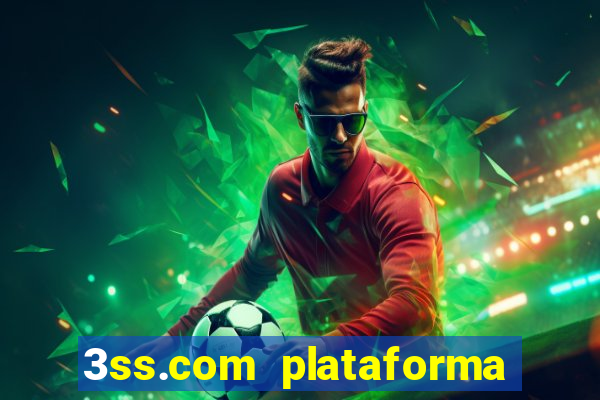 3ss.com plataforma de jogos